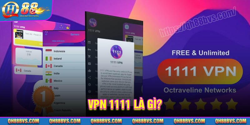 VPN 1111 là gì?